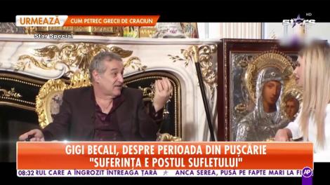 Gigi Becali, interviu despre acceptarea puşcăriei şi mântuirii sufletului prin cea mai grea suferinţă: privarea de libertate