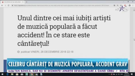 Celebru cântăreț de de muzică populară, accident grav