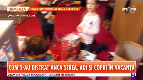 Cum s-au distrat Anca Serea, Adi Sînă și copiii în vacanță