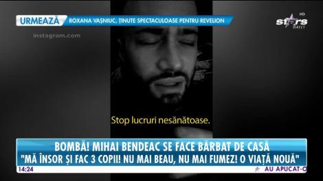 Bombă! Mihai Bendeac se face bărbat de casă în 2019