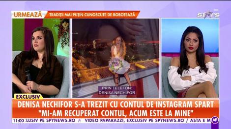Denisa Nechifor s-a trezit cu contul de Instagram spart: "Mi-au cerut 5000 de euro"