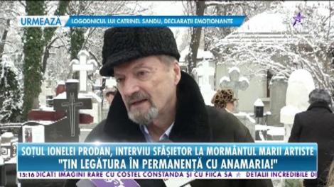 Soţul Ionelei Prodan, declarații sfâşietoare la mormântul artistei! „O visez” - VIDEO