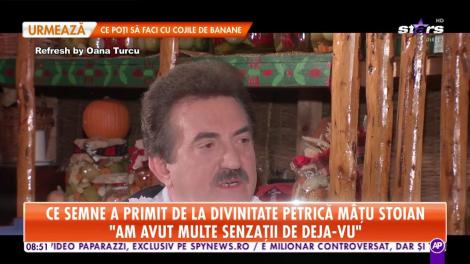 Petrică Mâţu Stoian are o legătură specială cu divinitatea: „Am avut multe senzații de deja-vu”