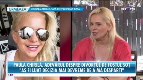 Paula Chirilă, la momentul adevărului! Ce o împiedică să formeze o familie cu iubitul tinerel!