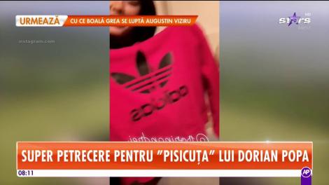 Super petrecere pentru iubita lui Dorian Popa