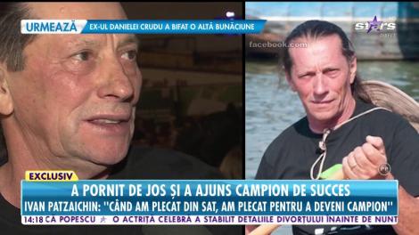 Ivan Patzaichin, sacrificiile făcute pentru succes