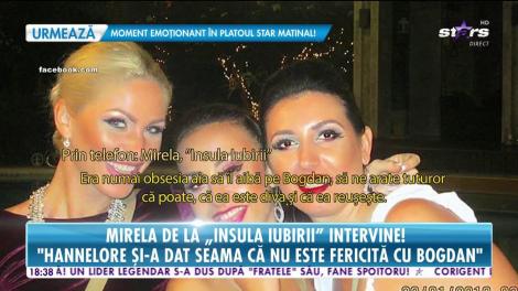 Mirela de la "Insula Iubiri": ”Hannelore îl iubește pe Andi!”