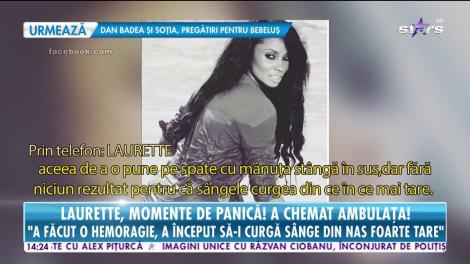 Laurette a trecut prin momente cumplite! Fiica ei a avut o hemoragie puternică!
