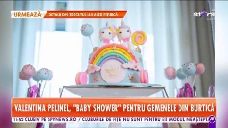 Valentina Pelinel,party în cinstea gemenelor mult așteptate