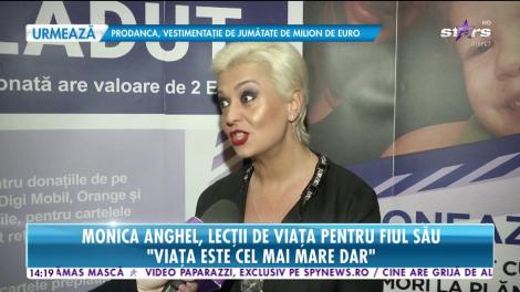 Monica Anghel, lecții de viață pentru fiul său