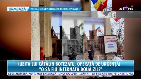 Iubita lui Cătălin Botezatu, operată de urgenţă!