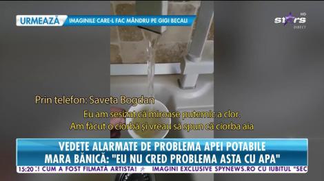 Vedete alarmate de problema apei potabile. Saveta Bogdan: ”Am sesizat că miroase puternic a clor. Ciorba a ieșit amară”