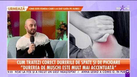 Cum se tratează corect durerile de spate și de picioare