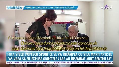 Ce se va întâmpla cu vila Stelei Popescu. Fiica artistei: ”O voi pune spre vizionare”