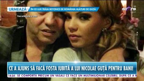 Vremuri grele pentru Beyonce de România Ce a ajuns să facă fosta iubită a lui Nicolae Guţă pentru bani