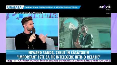 Edward Sanda, cerut în căsătorie!
