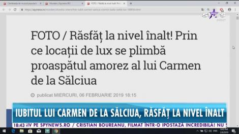 Iubitul lui Carmen de la Sălciua, răsfăț la nivel înalt