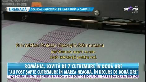 România, lovită de şapte cutremure în două ore!