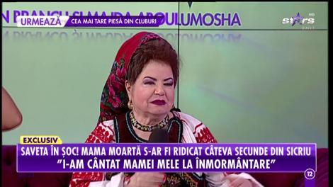 Saveta Bogdan, cea mai traumatizantă experienţă posibilă. Mama moartă s-a ridicat câteva secunde din sicriu