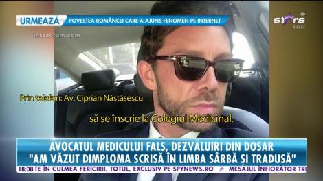 Avocatul medicului impostor, dezvăluiri din dosar