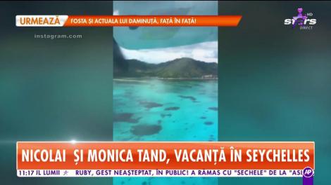 Nicolai și Monica Tand, vacanță de vis în Seychelles