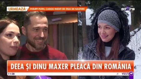Deea şi Dinu Maxer se pregătesc să plece în aventura vieţii lor, departe de România