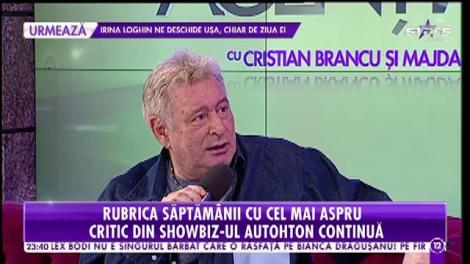 Rubrica săptămânii cu cel mai aspru critic din showbiz! Mădălin Voicu tună și fulgeră