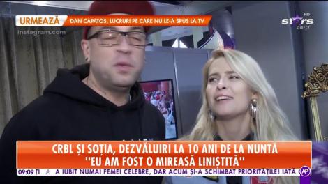 CRBL şi soţia, dezvăluiri la zece ani de la nuntă: ”Când e iubire, este și gelozie”