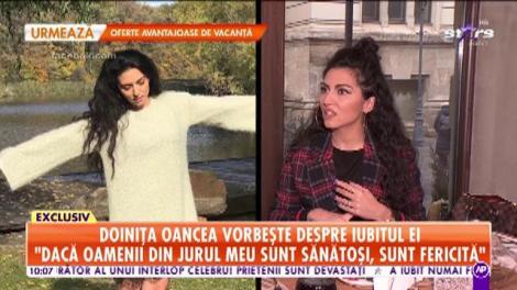 Doiniţa Oancea vorbește despre iubitul ei: ”M-a cucerit cu caracterul lui”