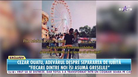 Cezar Ouatu s-a despărțit de Andreea Vilău: ”Am decis să fim pe drumuri diferite”