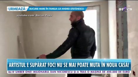 Dorian Popa, probleme cu vila de zeci de mii de euro! Nu se mai poate mută în noua casă