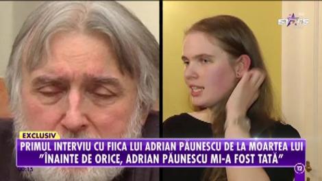 Primul interviu cu fiica lui Adrian Păunescu de la moartea poetului! Ana Maria şi-a deschis sufletul, în premieră, la TV