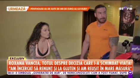 Roxana Vancea, totul despre decizia care i-a schimbat viața: ”Mă mențin cu 12 antrenamente pe săptămână”