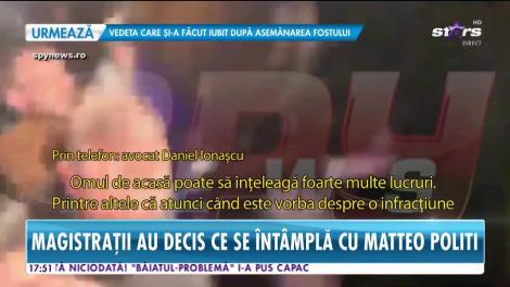 Matteo Politi, esteticianul fals, rămâne în arest