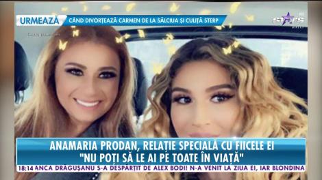 Anamaria Prodan, relație specială cu fiicele ei