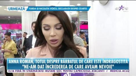 Ana Roman, totul despre bărbatul de care este îndrăgostită: Succesul unei relații este încrederea
