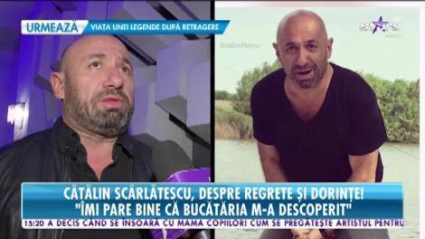 Cătălin Scărlătescu, despre regrete şi dorinţe. Celebrul chef vrea să renunțe la burlăcie