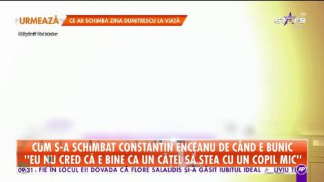 Cum s-a schimbat Constantin Enceanu de când e bunic