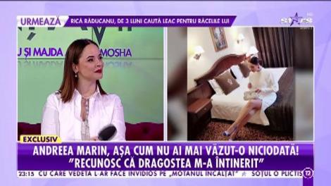 Andreea Marin, așa cum nu ai văzut-o niciodată! Vedeta răspunde sincer la întrebările tuturor: Recunosc că dragostea m-a întinerit