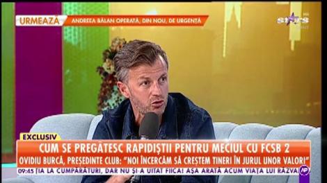 Cum se pregătesc rapidiștii pentru meciul cu FCSB 2. Ovidiu Burcă, președintele clublui FC Rapid: Noi încercăm să creștem tineri în jurul unor valori