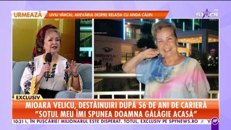 Mioara Velicu, destăinuiri după 56 de ani de carieră: Tot timpul îl visez pe soțul meu