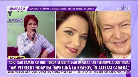 Adio, dar rămân cu tine! Gheorghe Turda și iubita s-au împăcat, iar telenovela continuă