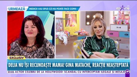 Delia nu și-a recunoscut mama! Gina Matache, despre momentul de pe scena iUmor: „O aveam în minte pe Draga Olteanu Matei”