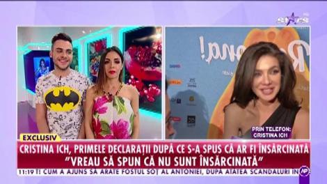 Cristina Ich, primele declarații după ce s-a spus că ar fi însărcinată: "Nu mă văd mamă"