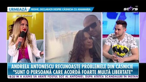 Andreea Antonescu recunoaște problemele din căsnicie