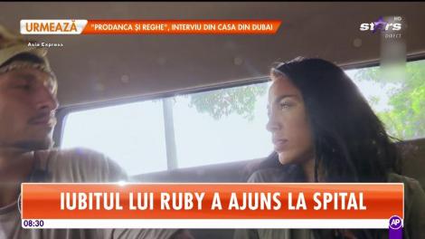 Iubitul lui Ruby a ajuns la spital. Medicii au intervenit de urgenţă