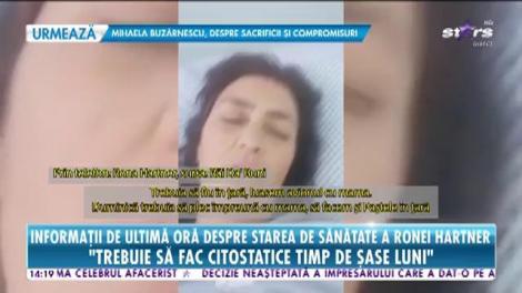 După ce a fost operată de cancer, Rona Hartner trece printr-o nouă intervenţie!