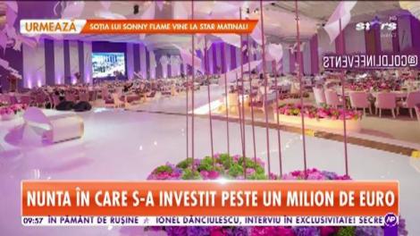 Nunta în care s-a investit peste un milion de euro