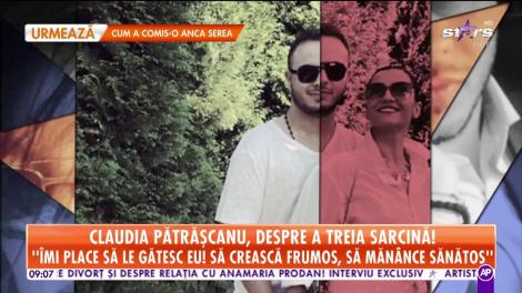 Claudia Pătrăşcanu, despre a treia sarcină: Cred că este o strategie, el vrea să mă ţină mai mult acasă