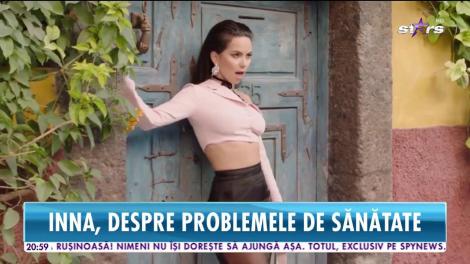 Inna a dezvăluit diagnosticul care a ţintuit-o la pat!